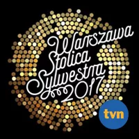 Warszawa Stolica Sylwestra - Sylwester z TVN 2017